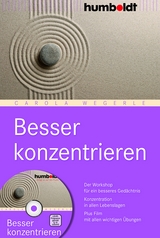 Besser konzentrieren - Carola Wegerle