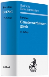 Grunderwerbsteuergesetz - Peter Fischer, Matthias Loose, Christine Me&szlig;bacher-H&ouml;nsch, Hermann-Ulrich Viskorf