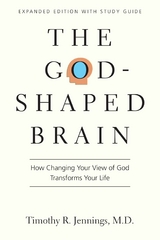 The God-Shaped Brain -  Timothy R. Jennings