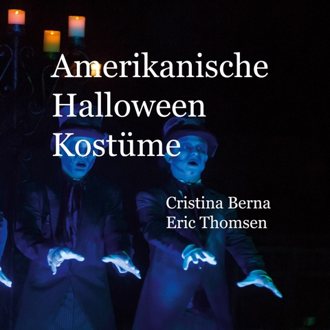 Amerikanische Halloween Kost&uuml;me - Cristina Berna, Eric Thomsen