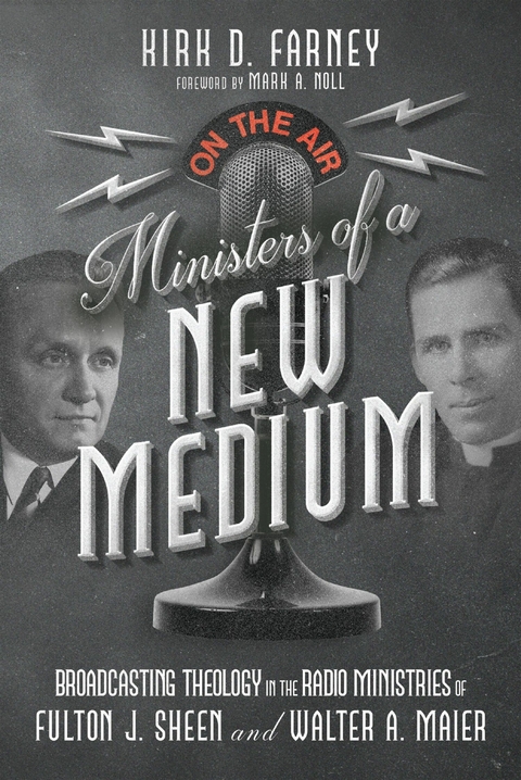 Ministers of a New Medium -  Kirk D. Farney