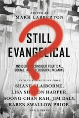 Still Evangelical? - 