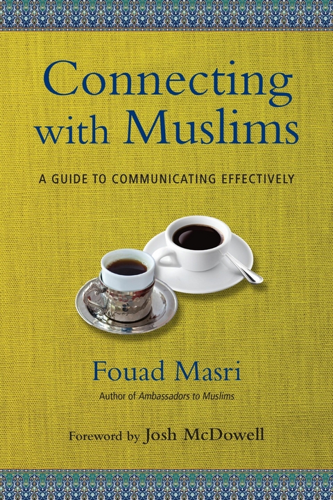 Connecting with Muslims -  Fouad Masri