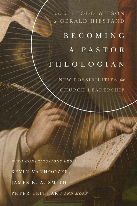 Becoming a Pastor Theologian - 