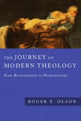 Journey of Modern Theology -  Roger E. Olson