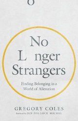 No Longer Strangers -  Gregory Coles