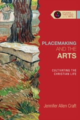 Placemaking and the Arts -  Jennifer Allen Craft