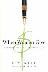 When Women Give -  Kim King