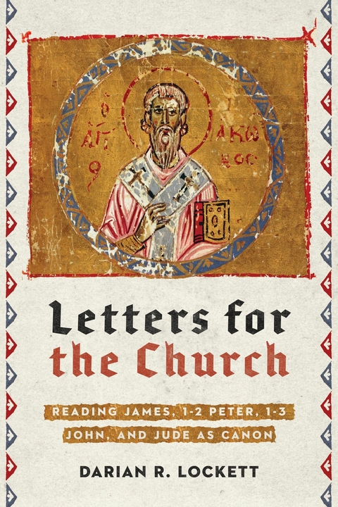 Letters for the Church -  Darian R. Lockett