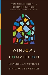 Winsome Conviction -  Richard Langer,  Tim Muehlhoff