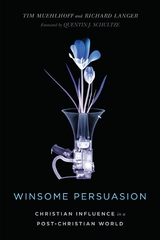 Winsome Persuasion -  Richard Langer,  Tim Muehlhoff