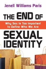 End of Sexual Identity -  Jenell Williams Paris