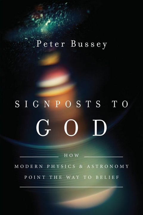 Signposts to God -  Peter Bussey