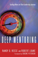Deep Mentoring -  Randy D. Reese,  Robert Loane