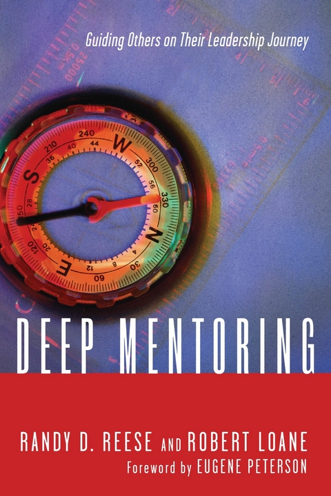 Deep Mentoring -  Randy D. Reese,  Robert Loane