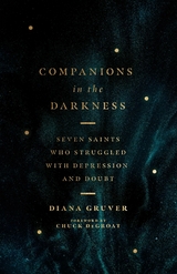Companions in the Darkness -  Diana Gruver