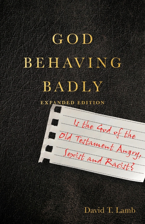 God Behaving Badly -  David T. Lamb