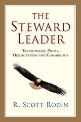 Steward Leader -  R. Scott Rodin