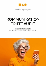 Kommunikation trifft auf IT - Sandra Aengenheyster