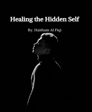 Healing the Hidden Self
