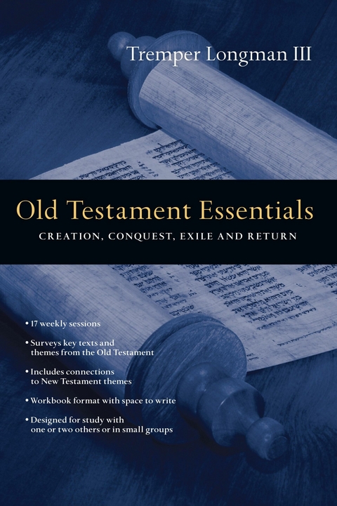 Old Testament Essentials -  Tremper Longman III