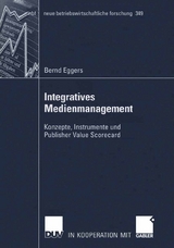 Integratives Medienmanagement - Bernd Eggers