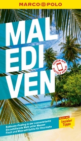 MARCO POLO Reiseführer E-Book Malediven -  Heiner F. Gstaltmayr