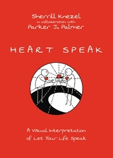 Heart Speak -  Sherrill A. Knezel