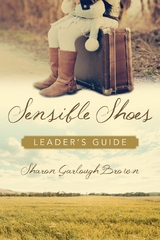 Sensible Shoes Leader's Guide -  Sharon Garlough Brown