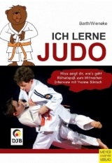 Ich lerne Judo - Katrin Barth, Frank Wieneke
