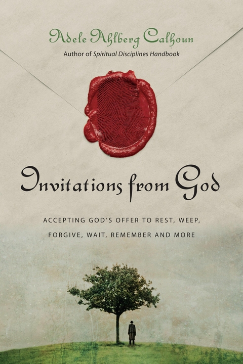 Invitations from God -  Adele Ahlberg Calhoun