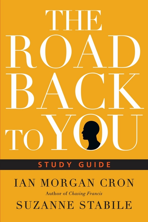 Road Back to You Study Guide -  Ian Morgan Cron,  Suzanne Stabile