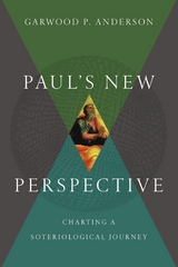 Paul's New Perspective -  Garwood P. Anderson