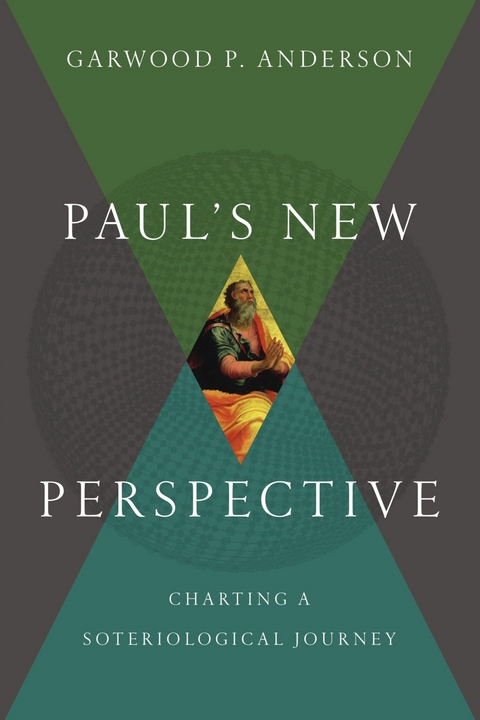 Paul's New Perspective -  Garwood P. Anderson