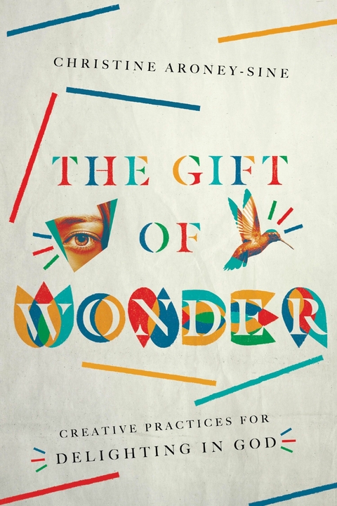 The Gift of Wonder - Christine Aroney-Sine