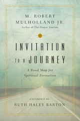 Invitation to a Journey - M. Robert Mulholland Jr.