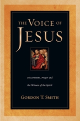 Voice of Jesus -  Gordon T. Smith