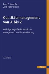 Qualit&auml;tsmanagement von A - Z - Gerd F. Kamiske, J&ouml;rg-Peter Brauer