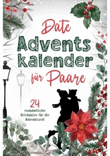 Date Adventskalender für Paare -  Sophia Lederer