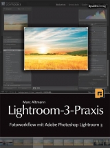 Lightroom-3-Praxis - Altmann, Marc