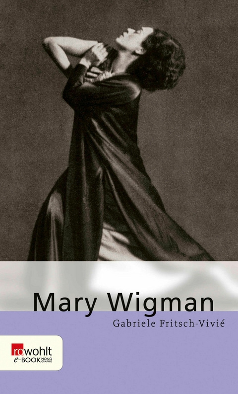 Mary Wigman - Gabriele Fritsch-Vivi&eacute;