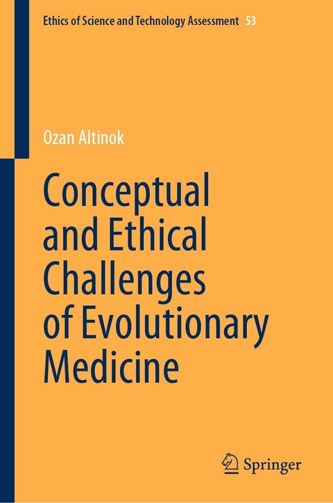 Conceptual and Ethical Challenges of Evolutionary Medicine -  Ozan Altinok