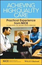Achieving High Quality Care - 
