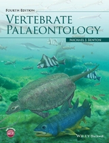 Vertebrate Palaeontology -  Michael J. Benton