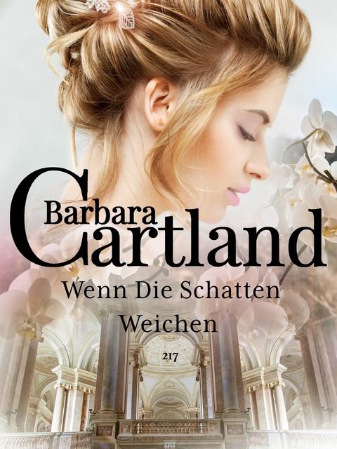Wenn Die Schatten Weichen -  Barbara Cartland