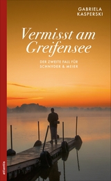 Vermisst am Greifensee -  Gabriela Kasperski