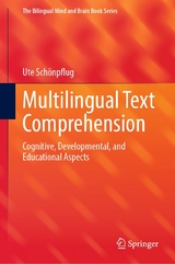 Multilingual Text Comprehension - Ute Sch&ouml;npflug