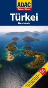 ADAC Reisef&uuml;hrer T&uuml;rkei West