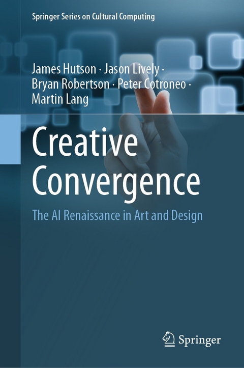 Creative Convergence -  James Hutson,  Jason Lively,  Bryan Robertson,  Peter Cotroneo,  Martin Lang