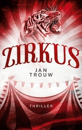 Zirkus -  Jan Trouw